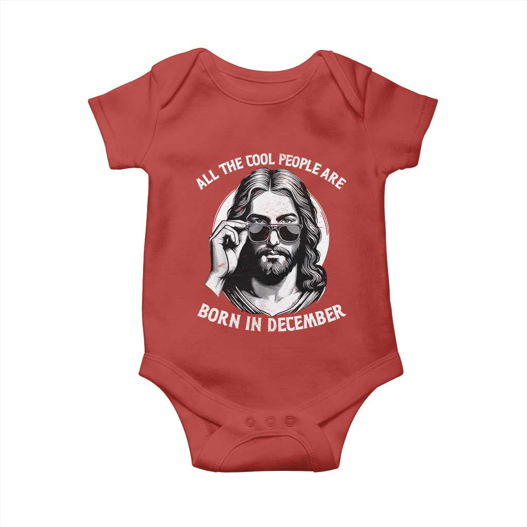 All The Cool People Are Born In December Baby Onesie Funny Christmas December Birthday Jesus - Wonder Print Shop