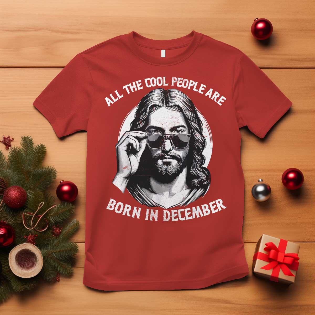 All The Cool People Are Born In December T Shirt Funny Christmas December Birthday Jesus - Wonder Print Shop