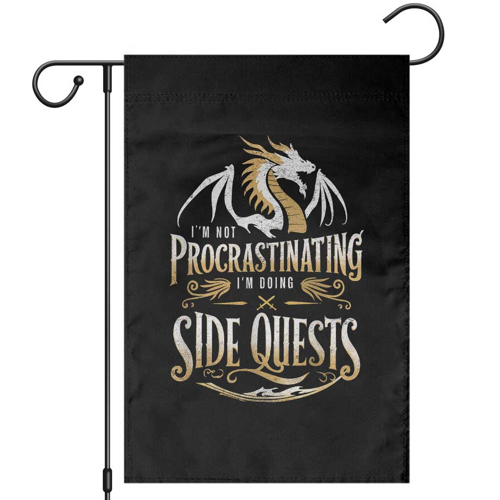 I Am Not Procrastinating I Am Doing Side Quest Garden Flag Fantasy Game Dragon - Wonder Print Shop