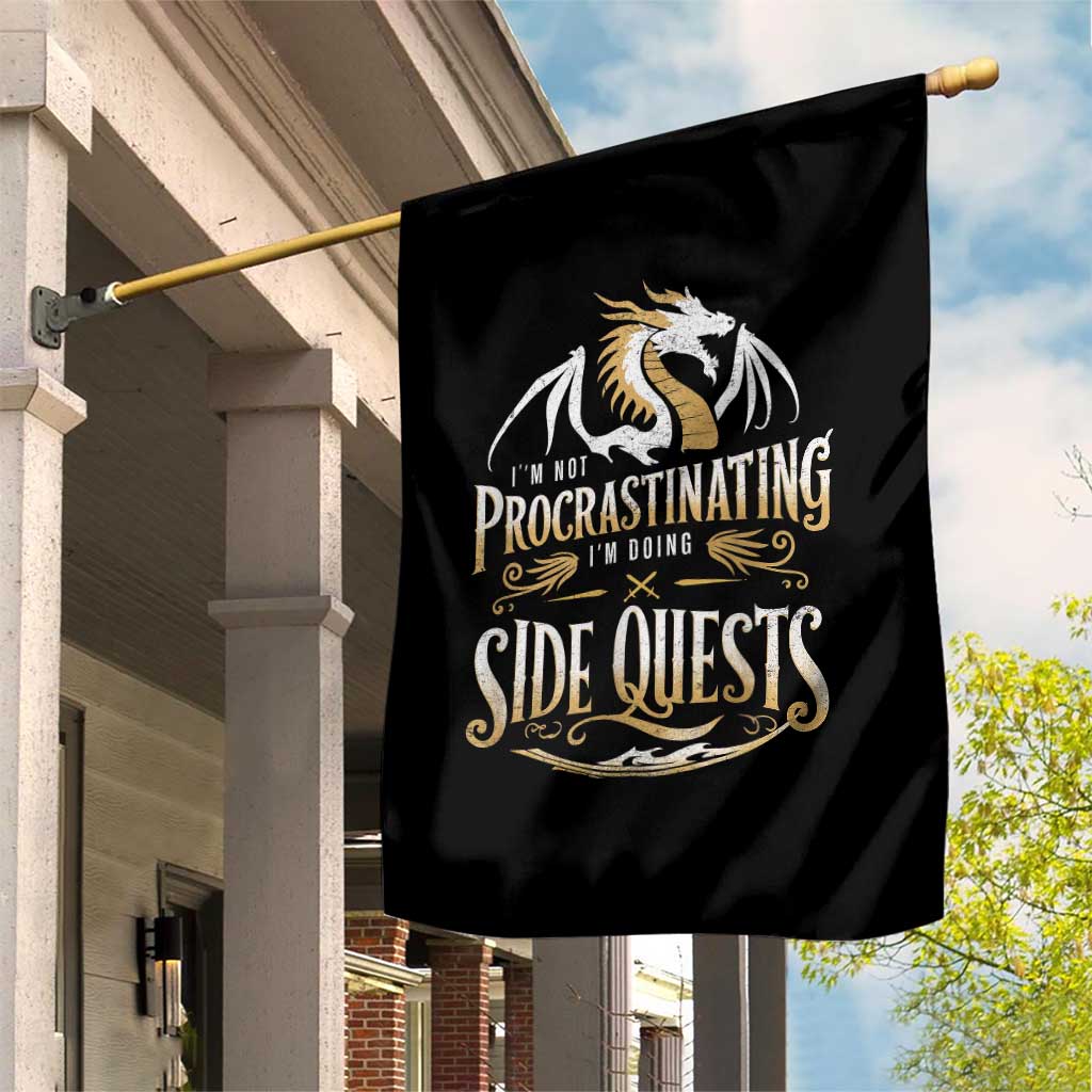 I Am Not Procrastinating I Am Doing Side Quest Garden Flag Fantasy Game Dragon - Wonder Print Shop