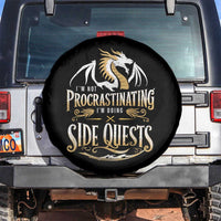 I Am Not Procrastinating I Am Doing Side Quest Spare Tire Cover Fantasy Game Dragon - Wonder Print Shop