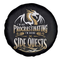 I Am Not Procrastinating I Am Doing Side Quest Spare Tire Cover Fantasy Game Dragon - Wonder Print Shop