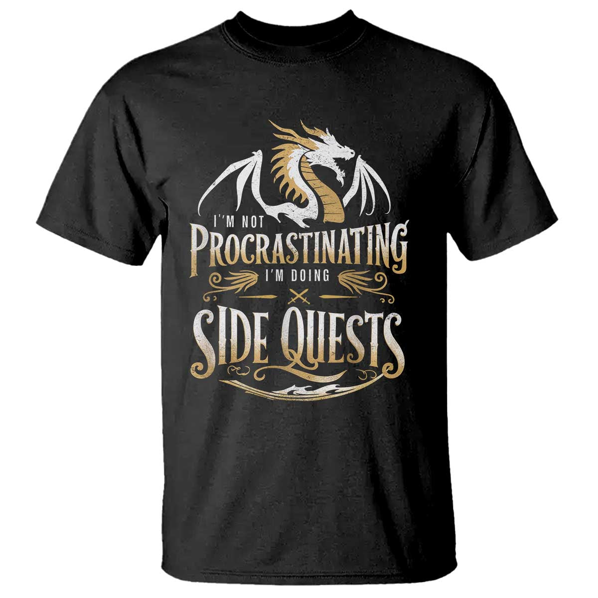 I Am Not Procrastinating I Am Doing Side Quest T Shirt Fantasy Game Dragon - Wonder Print Shop