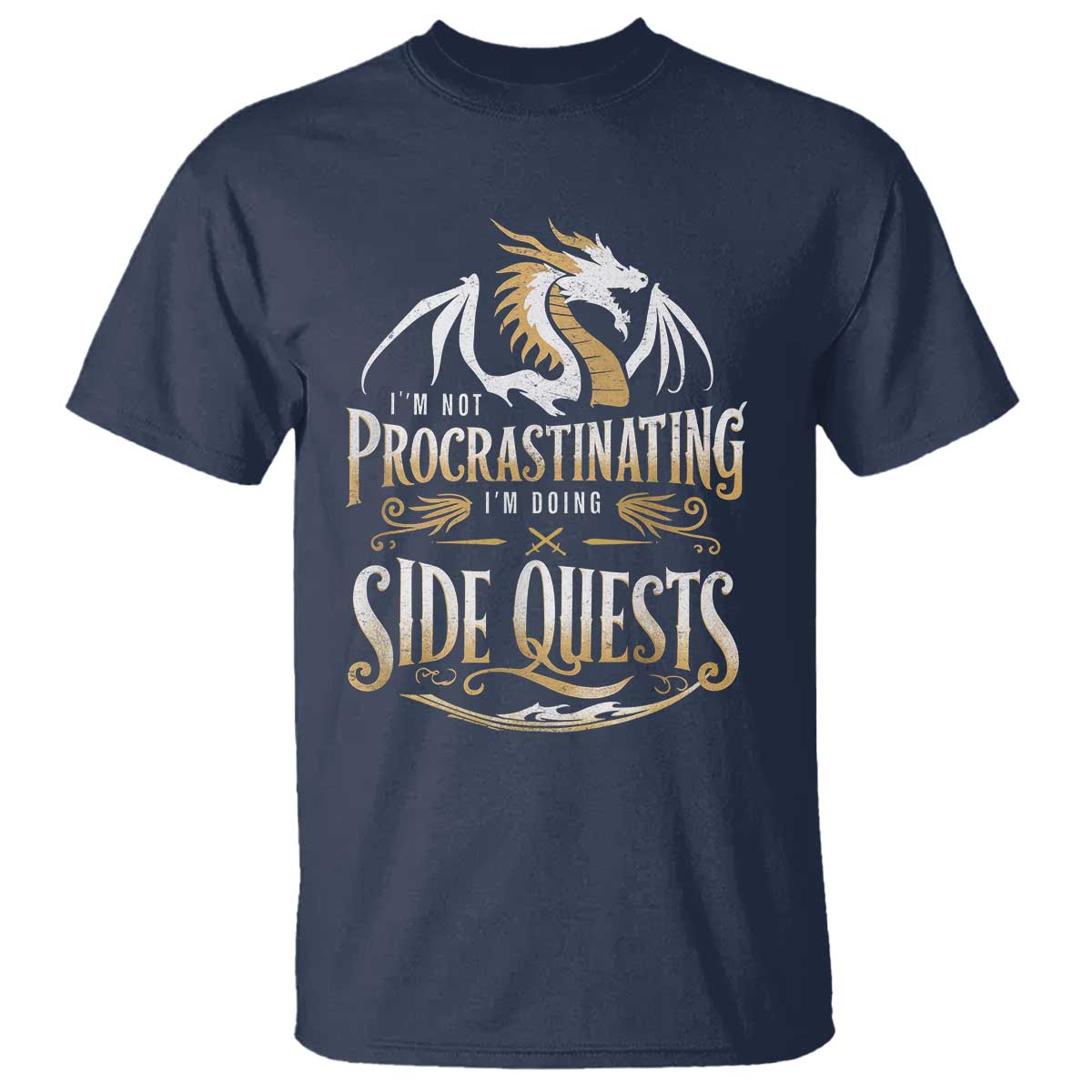 I Am Not Procrastinating I Am Doing Side Quest T Shirt Fantasy Game Dragon - Wonder Print Shop