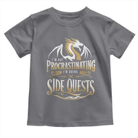I Am Not Procrastinating I Am Doing Side Quest Toddler T Shirt Fantasy Game Dragon - Wonder Print Shop