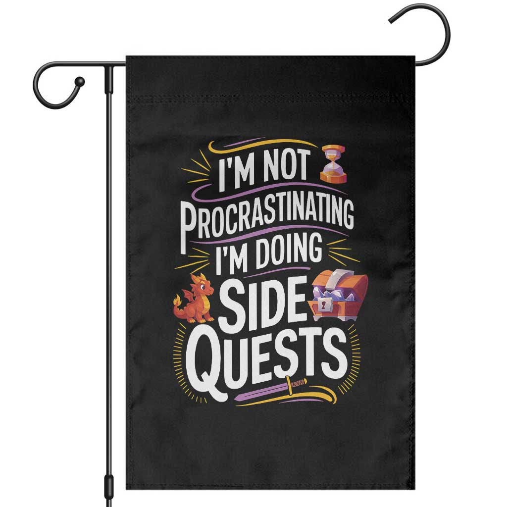Funny I Am Not Procrastinating I Am Doing Side Quests Garden Flag Fantasy RPG Gamer - Wonder Print Shop