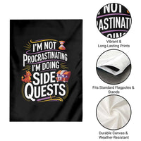 Funny I Am Not Procrastinating I Am Doing Side Quests Garden Flag Fantasy RPG Gamer - Wonder Print Shop