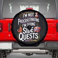 Funny I Am Not Procrastinating I Am Doing Side Quests Spare Tire Cover Fantasy RPG Gamer - Wonder Print Shop