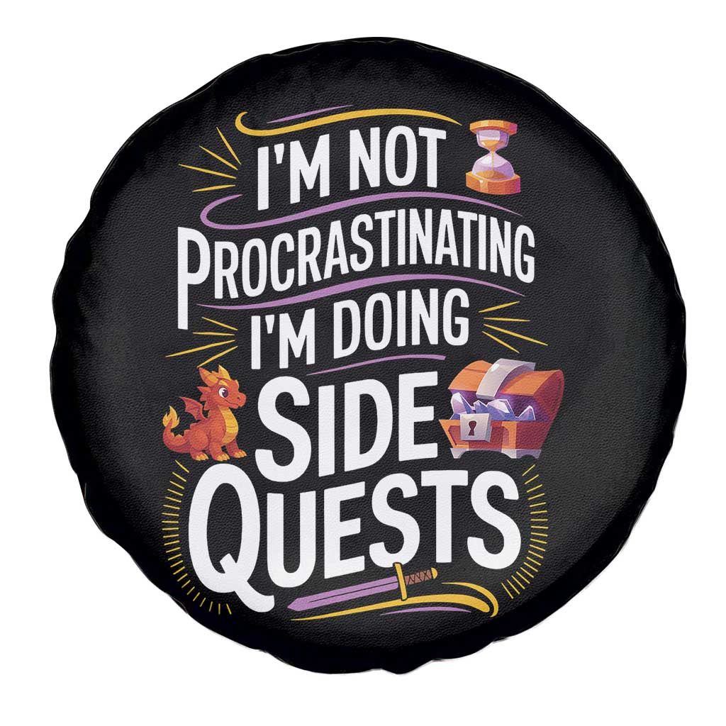 Funny I Am Not Procrastinating I Am Doing Side Quests Spare Tire Cover Fantasy RPG Gamer - Wonder Print Shop