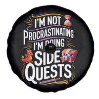 Funny I Am Not Procrastinating I Am Doing Side Quests Spare Tire Cover Fantasy RPG Gamer - Wonder Print Shop