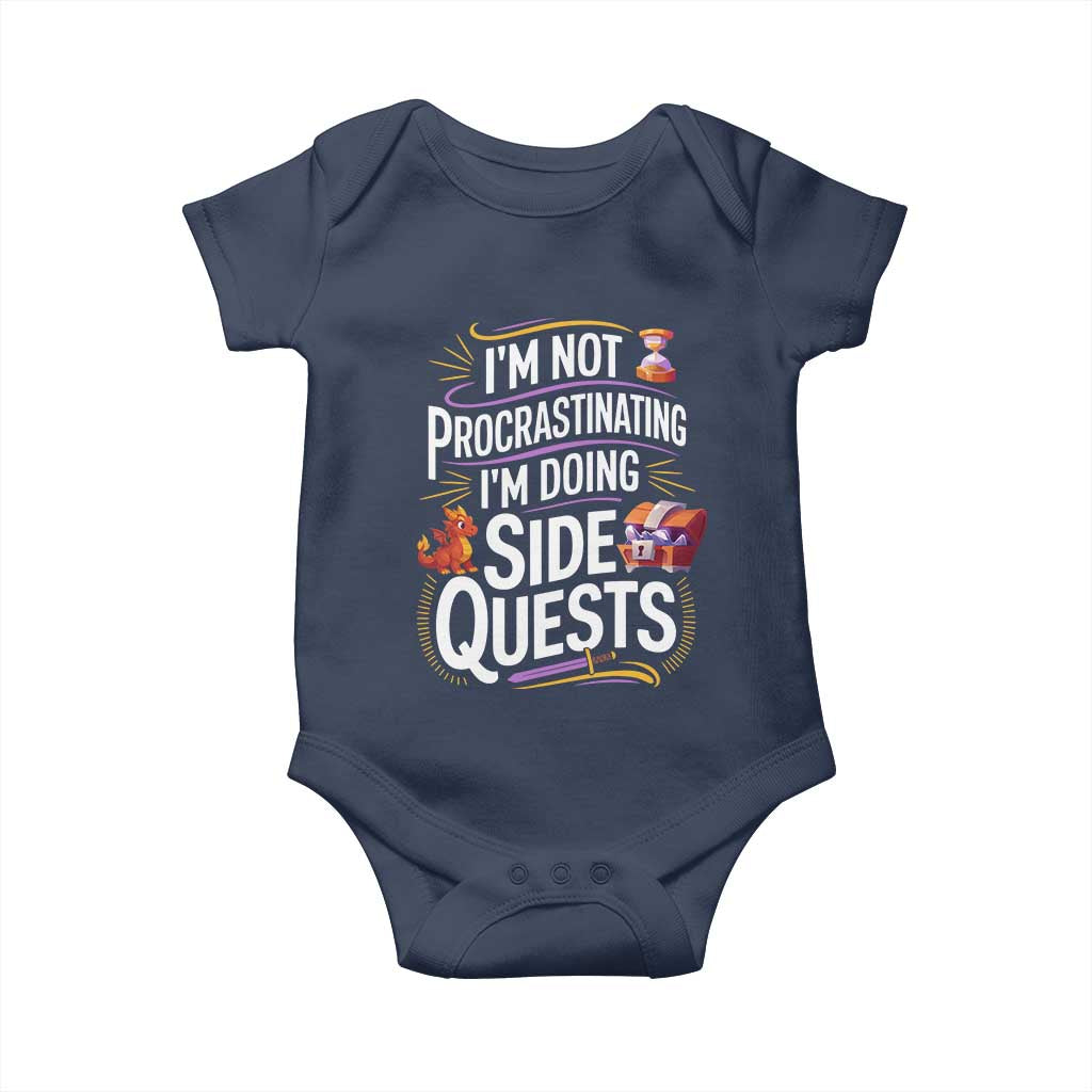 Funny I Am Not Procrastinating I Am Doing Side Quests Baby Onesie Fantasy RPG Gamer - Wonder Print Shop