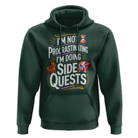 Funny I Am Not Procrastinating I Am Doing Side Quests Hoodie Fantasy RPG Gamer - Wonder Print Shop