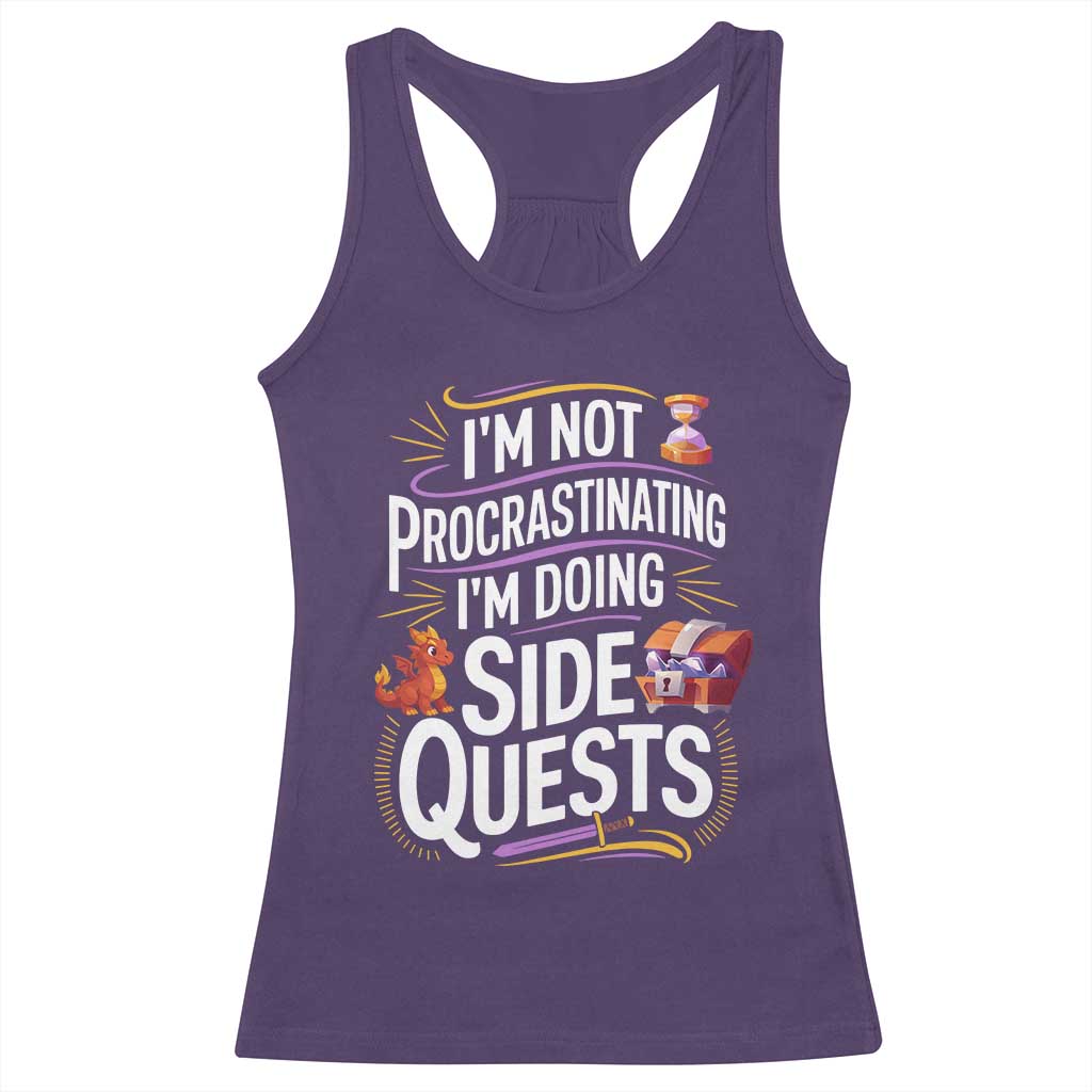 Funny I Am Not Procrastinating I Am Doing Side Quests Racerback Tank Top Fantasy RPG Gamer - Wonder Print Shop