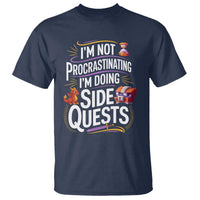 Funny I Am Not Procrastinating I Am Doing Side Quests T Shirt Fantasy RPG Gamer - Wonder Print Shop