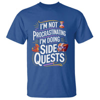 Funny I Am Not Procrastinating I Am Doing Side Quests T Shirt Fantasy RPG Gamer - Wonder Print Shop