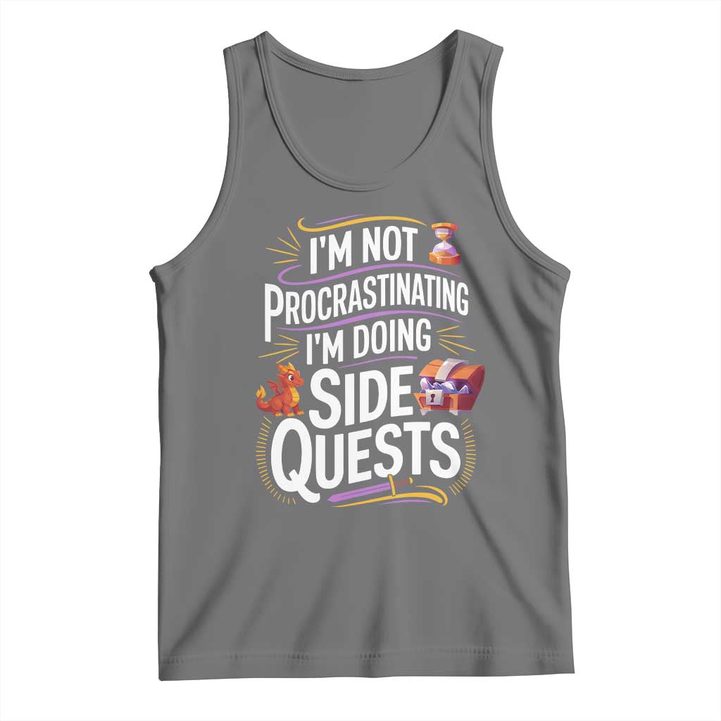 Funny I Am Not Procrastinating I Am Doing Side Quests Tank Top Fantasy RPG Gamer - Wonder Print Shop