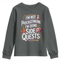Funny I Am Not Procrastinating I Am Doing Side Quests Youth Sweatshirt Fantasy RPG Gamer - Wonder Print Shop