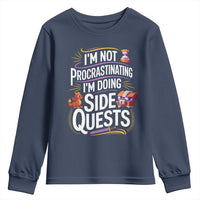 Funny I Am Not Procrastinating I Am Doing Side Quests Youth Sweatshirt Fantasy RPG Gamer - Wonder Print Shop