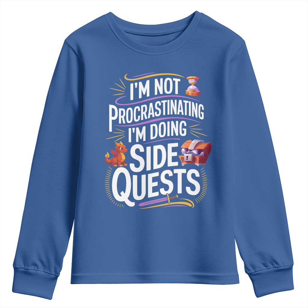 Funny I Am Not Procrastinating I Am Doing Side Quests Youth Sweatshirt Fantasy RPG Gamer - Wonder Print Shop