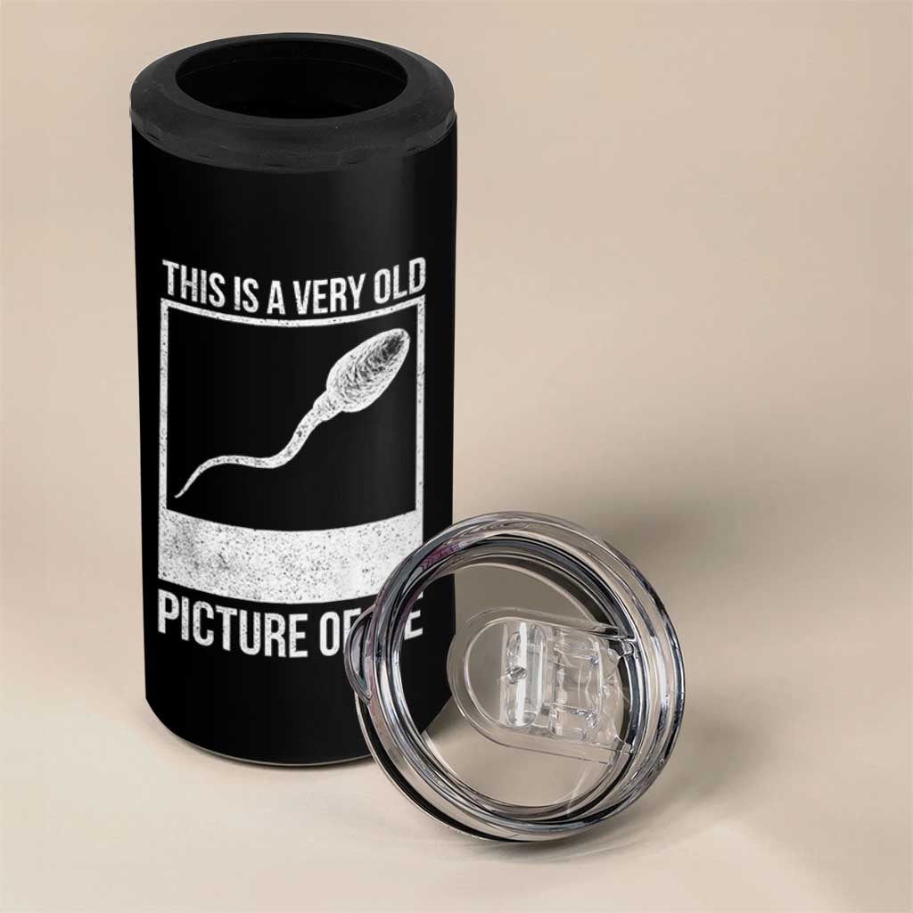 Funny This Is A Very Old Picture Of Me 4 in 1 Can Cooler Tumbler Adult Humor Gag Gift - Wonder Print Shop