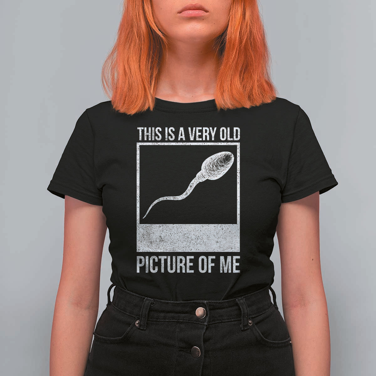 Funny This Is A Very Old Picture Of Me T Shirt For Women Adult Humor Gag Gift - Wonder Print Shop
