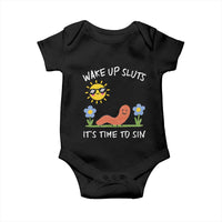 Wake Up Sluts Its Time To Sin Baby Onesie Funny Worm Meme - Wonder Print Shop