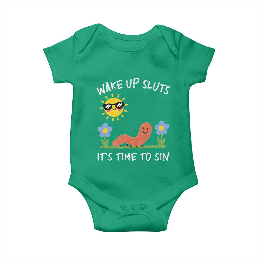 Wake Up Sluts Its Time To Sin Baby Onesie Funny Worm Meme - Wonder Print Shop