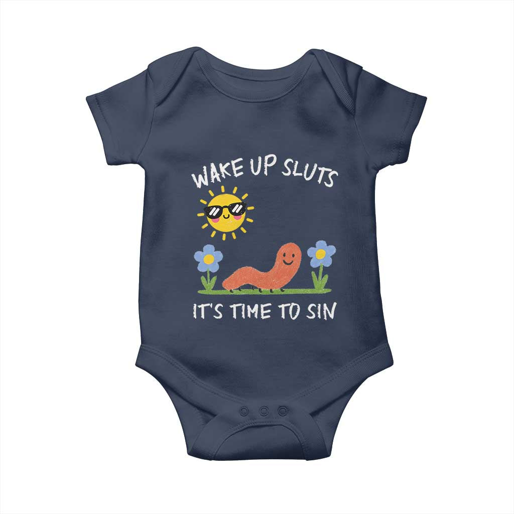 Wake Up Sluts Its Time To Sin Baby Onesie Funny Worm Meme - Wonder Print Shop