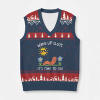 Wake Up Sluts Its Time To Sin V-Neck Knit Sweater Vest Funny Worm Meme - Wonder Print Shop
