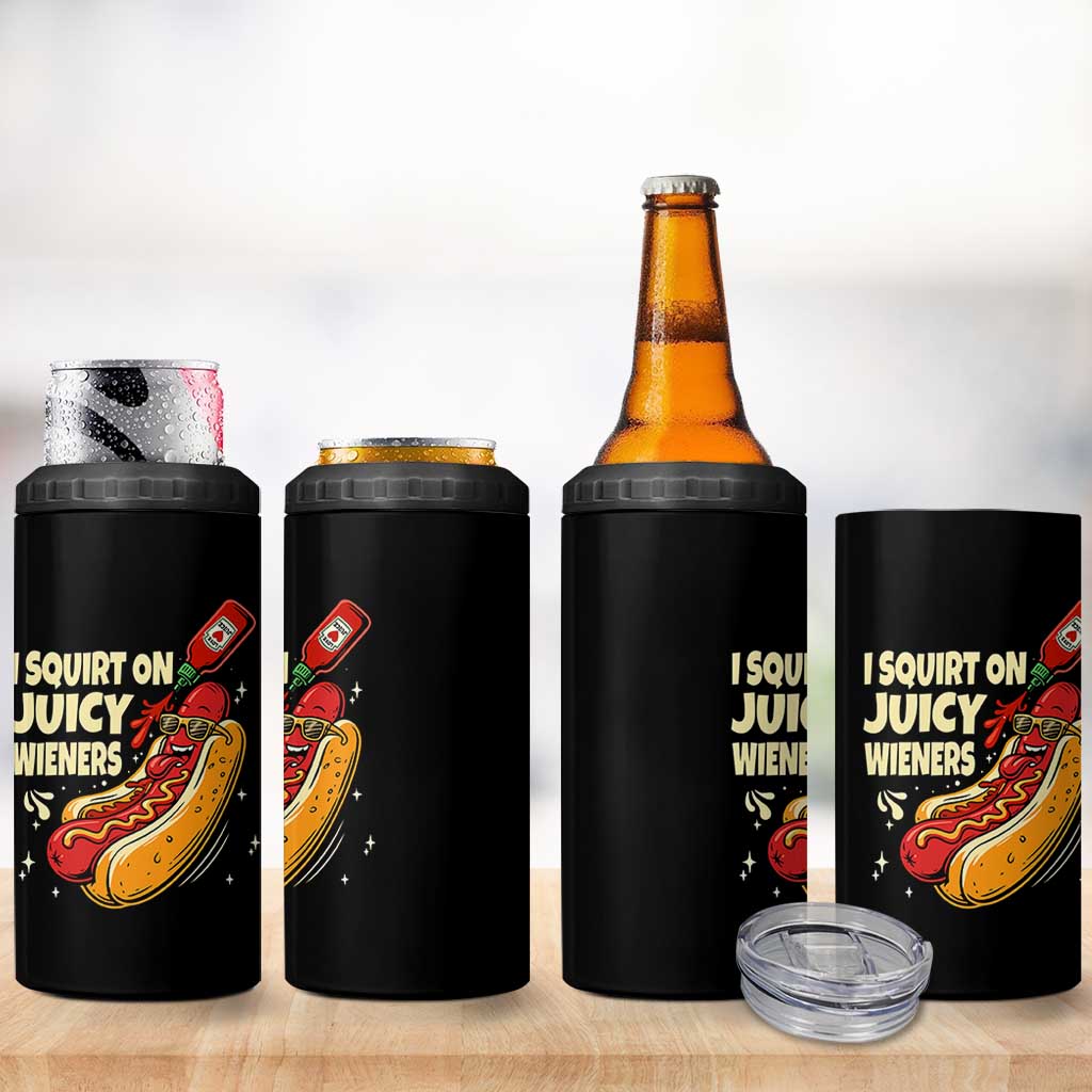 Funny I Squirt On Juicy Wieners 4 in 1 Can Cooler Tumbler Inappropriate Dirty Adult Humor Hot Dog Joke - Wonder Print Shop