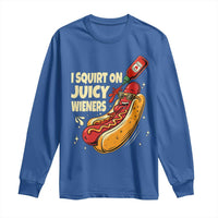 Funny I Squirt On Juicy Wieners Long Sleeve Shirt Inappropriate Dirty Adult Humor Hot Dog Joke - Wonder Print Shop
