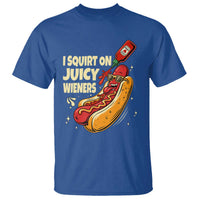 Funny I Squirt On Juicy Wieners T Shirt Inappropriate Dirty Adult Humor Hot Dog Joke - Wonder Print Shop