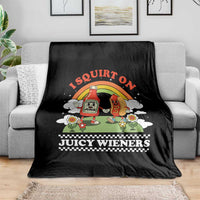 Funny I Squirt On Juicy Wieners Throw Blanket Adult Humor Dirty Gag Hot Dog Joke - Wonder Print Shop