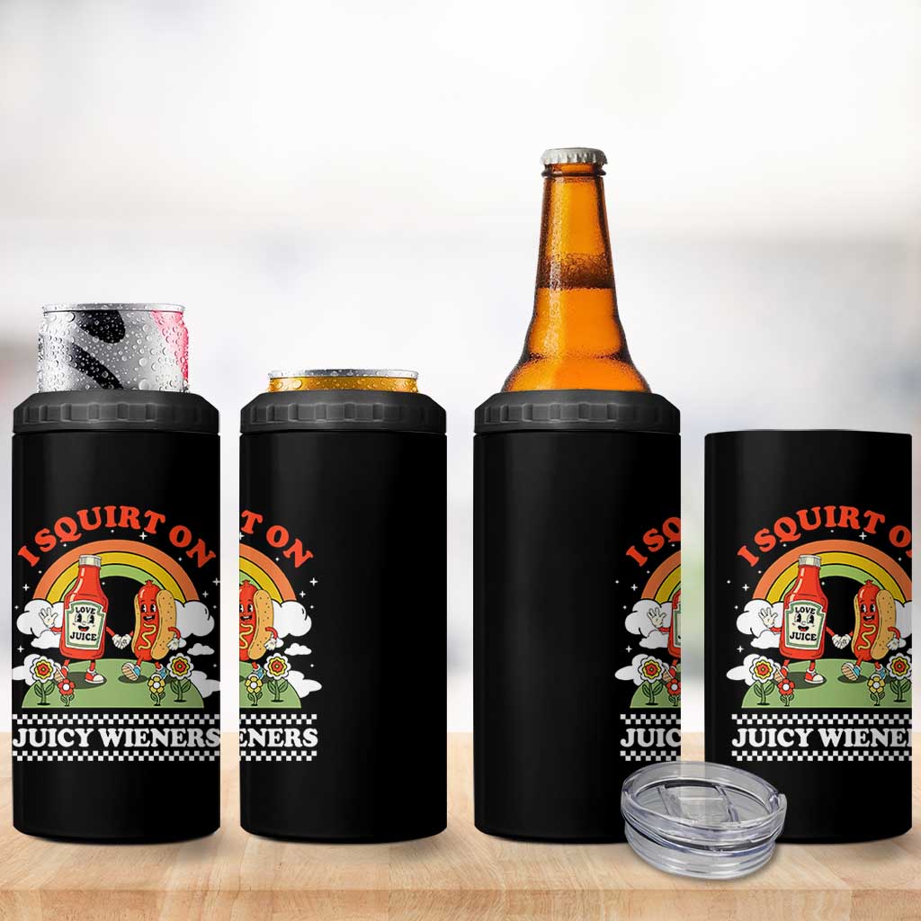 Funny I Squirt On Juicy Wieners 4 in 1 Can Cooler Tumbler Adult Humor Dirty Gag Hot Dog Joke - Wonder Print Shop