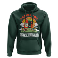 Funny I Squirt On Juicy Wieners Hoodie Adult Humor Dirty Gag Hot Dog Joke - Wonder Print Shop