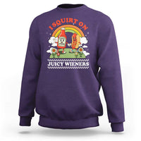 Funny I Squirt On Juicy Wieners Sweatshirt Adult Humor Dirty Gag Hot Dog Joke - Wonder Print Shop