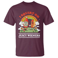 Funny I Squirt On Juicy Wieners T Shirt Adult Humor Dirty Gag Hot Dog Joke - Wonder Print Shop