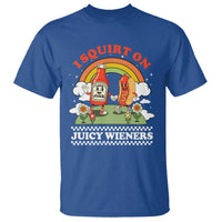 Funny I Squirt On Juicy Wieners T Shirt Adult Humor Dirty Gag Hot Dog Joke - Wonder Print Shop
