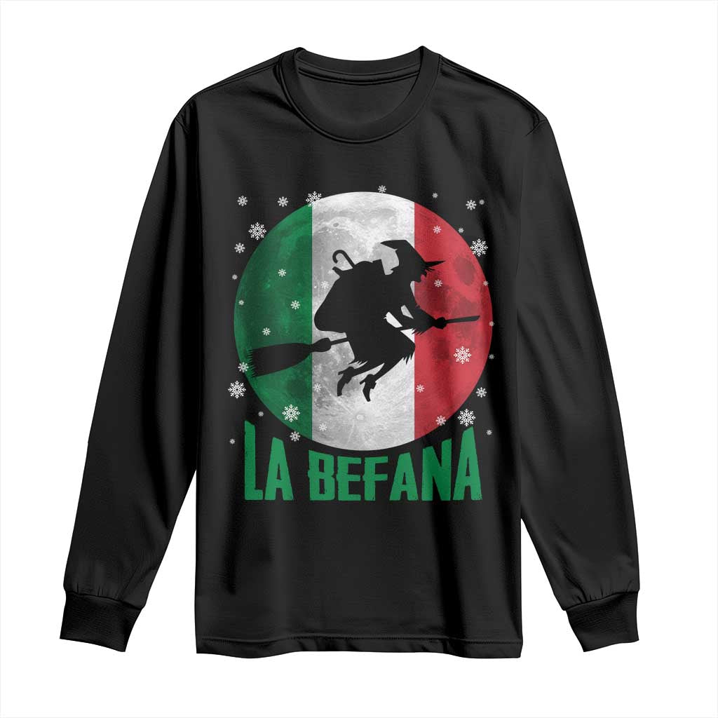 La Befana Italian Christmas Long Sleeve Shirt Xmas Witch Folklore Italy Holiday - Wonder Print Shop