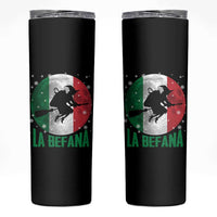 La Befana Italian Christmas Skinny Tumbler Xmas Witch Folklore Italy Holiday - Wonder Print Shop
