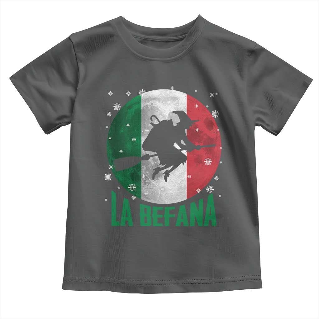 La Befana Italian Christmas Toddler T Shirt Xmas Witch Folklore Italy Holiday - Wonder Print Shop
