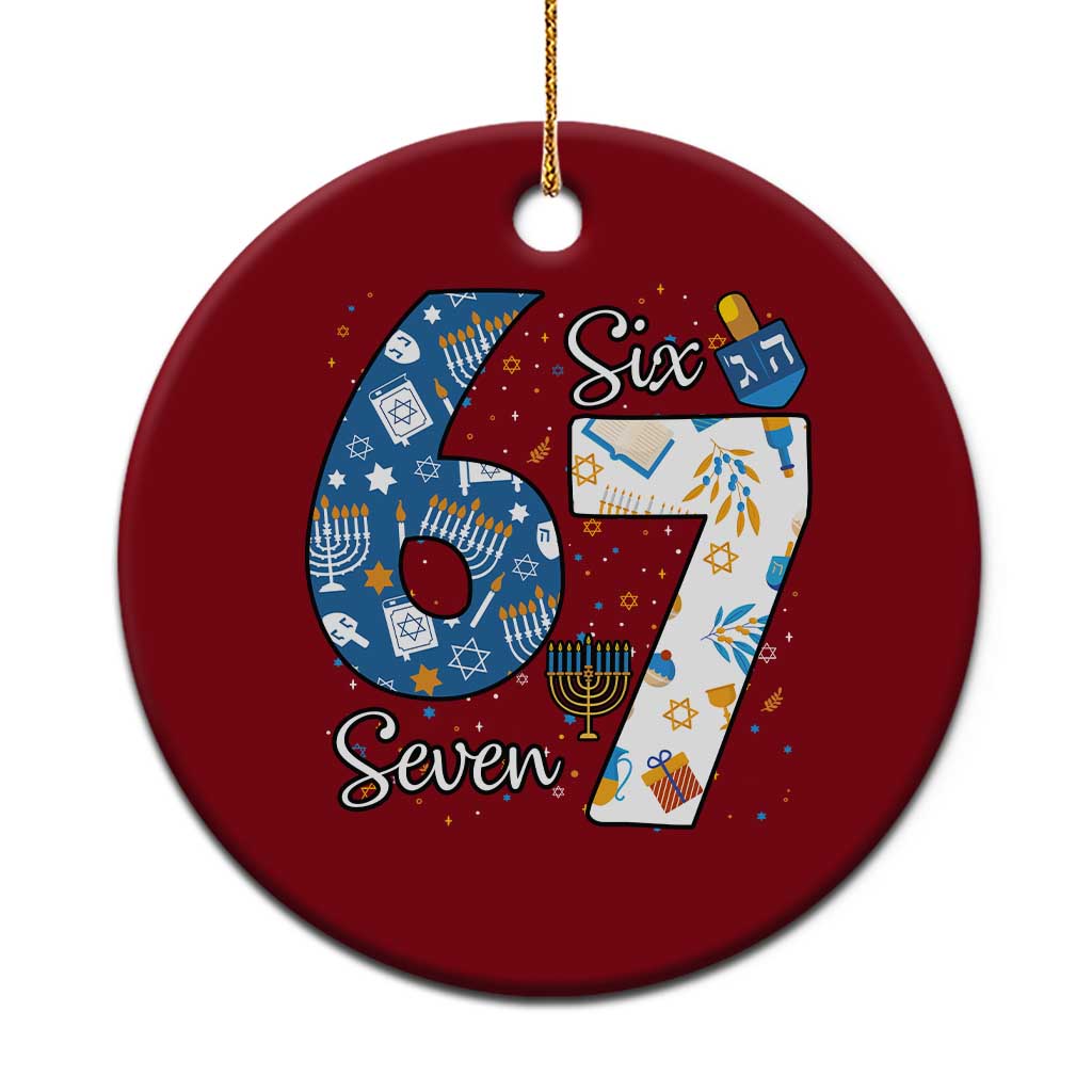 Funny 67 Hanukkah Ceramic Ornament Chanukah Menorah Dreidel Six Seven Meme - Wonder Print Shop