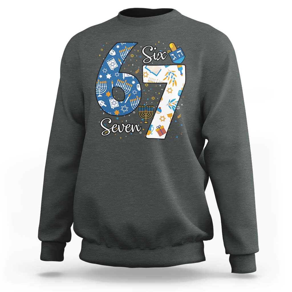 Funny 67 Hanukkah Sweatshirt Chanukah Menorah Dreidel Six Seven Meme - Wonder Print Shop