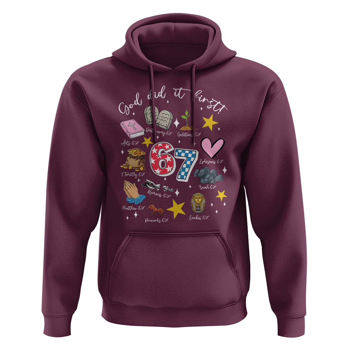 Funny 67 Christian Hoodie God Did It First Six Seven Meme Bible Verses - Wonder Print Shop