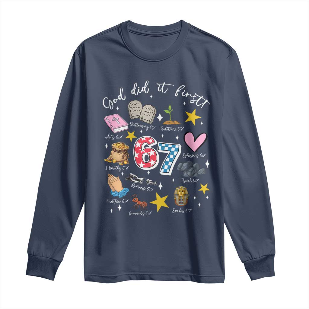 Funny 67 Christian Long Sleeve Shirt God Did It First Six Seven Meme Bible Verses - Wonder Print Shop