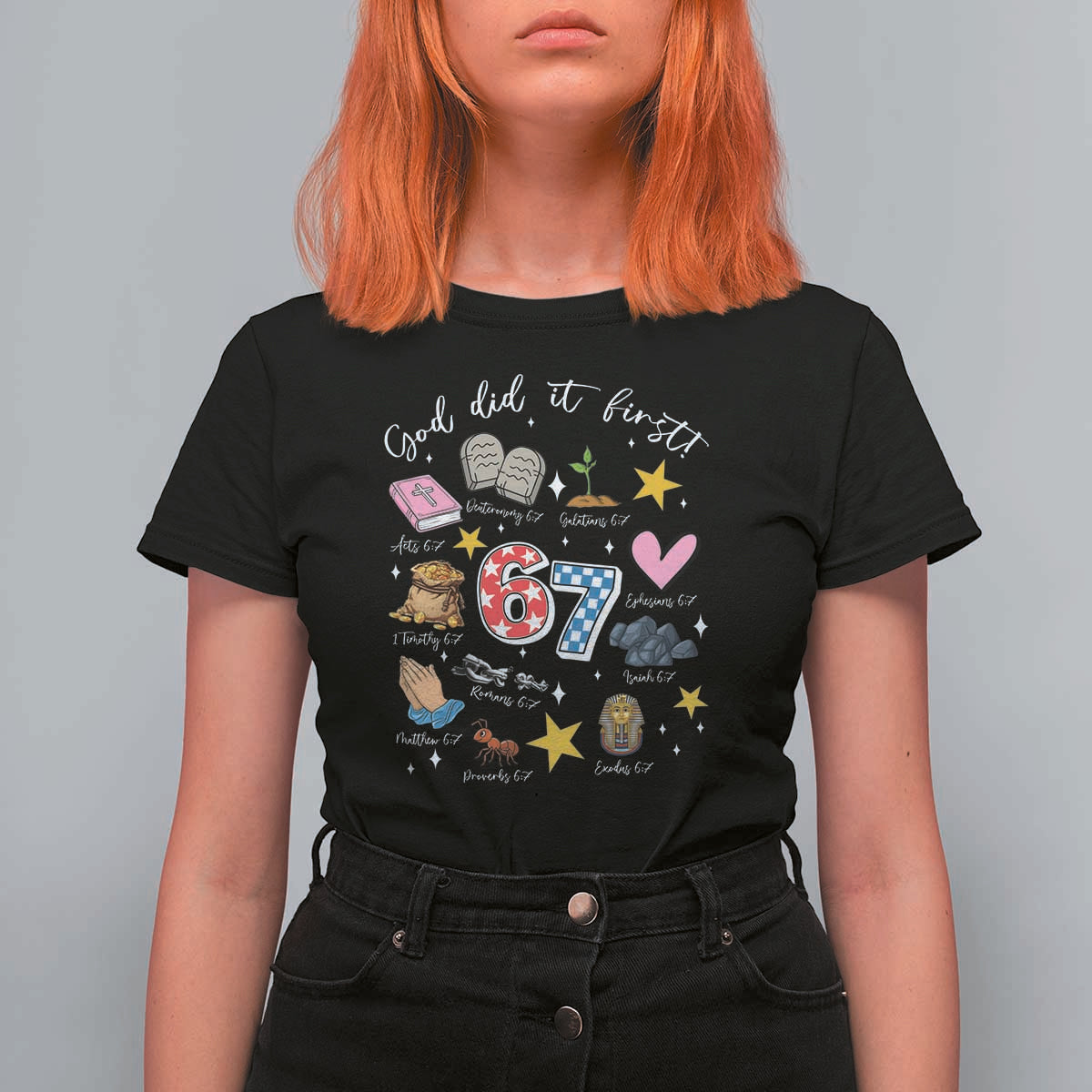 Funny 67 Christian T Shirt For Women God Did It First Six Seven Meme Bible Verses - Wonder Print Shop