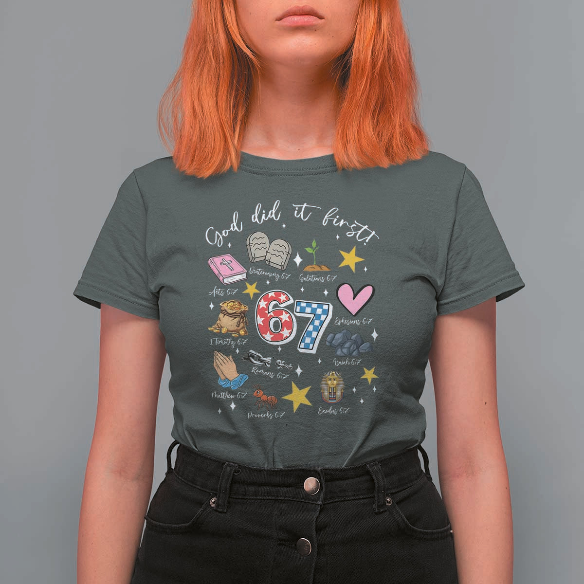 Funny 67 Christian T Shirt For Women God Did It First Six Seven Meme Bible Verses - Wonder Print Shop