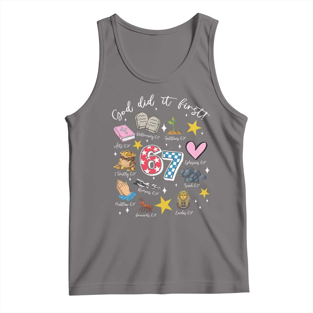 Funny 67 Christian Tank Top God Did It First Six Seven Meme Bible Verses - Wonder Print Shop