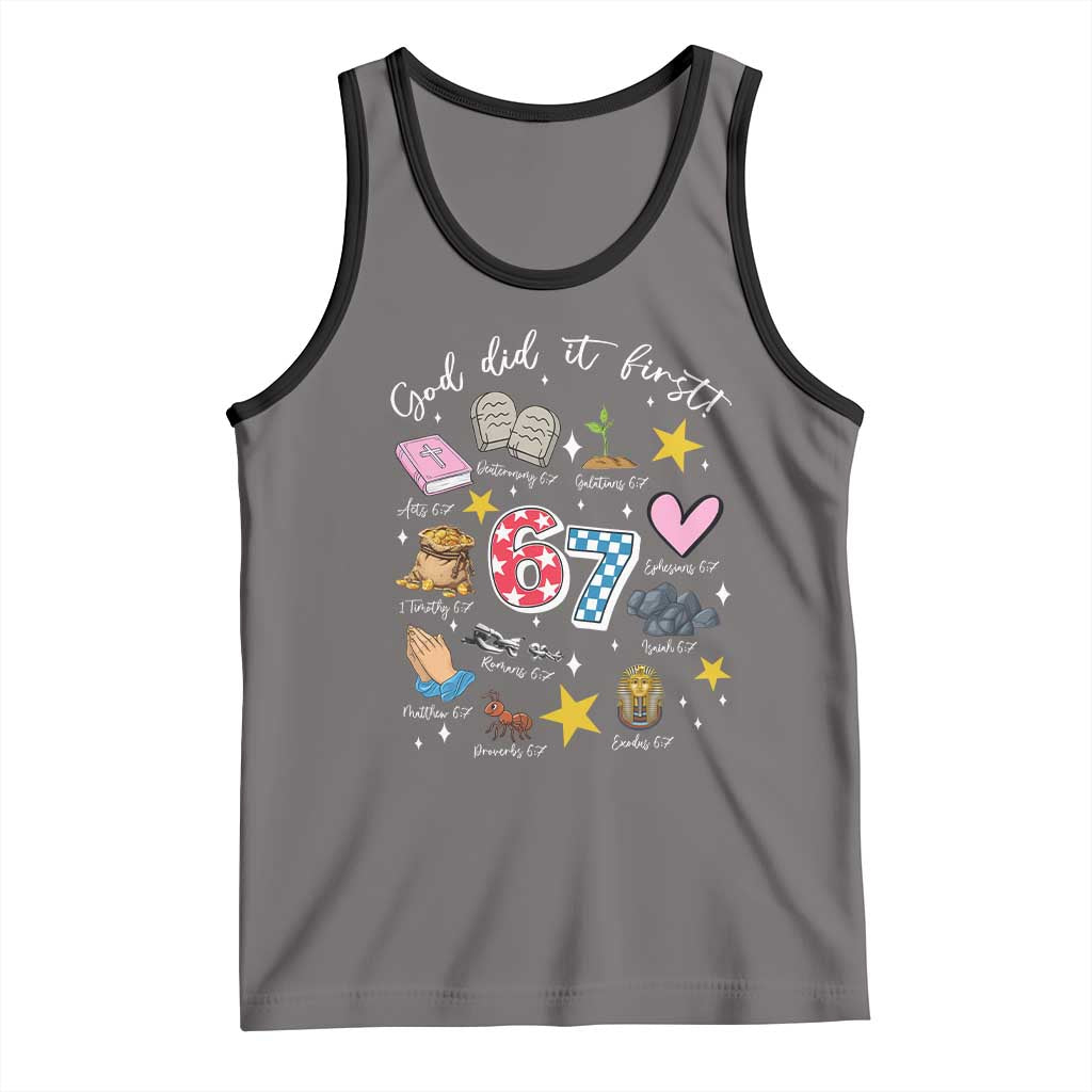 Funny 67 Christian Tank Top God Did It First Six Seven Meme Bible Verses - Wonder Print Shop