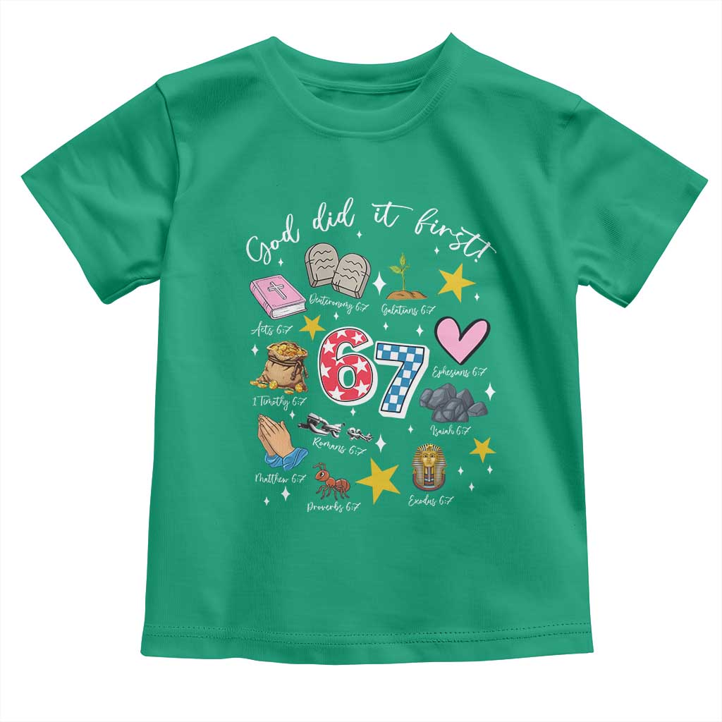Funny 67 Christian Toddler T Shirt God Did It First Six Seven Meme Bible Verses - Wonder Print Shop